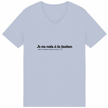Tee shirt homme-Je me mets à ta hauteur
