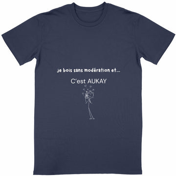 T-shirt Unisexe  "Je bois sans modération"