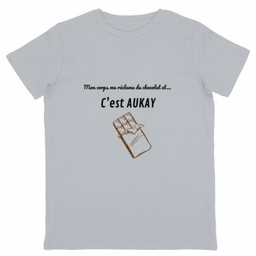 T-shirt Enfant - Mon Corps Me Réclame Du Chocolat