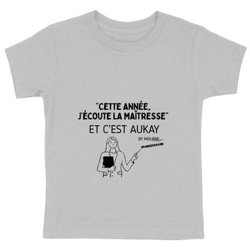 T-shirt Enfant Epais - Cette année j'écoute la maîtresse