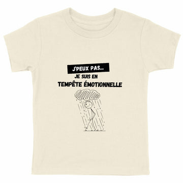 T-shirt Enfant Epais - Tempête Émotionnelle J'peux Pas - face_naturel